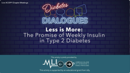Diabetes Dialogues Weekly Basal Insulin LIVE (P25003)